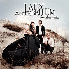 Lady Antebellum : Own the Night